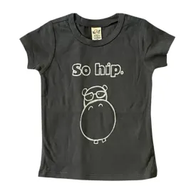 "So Hip" tee